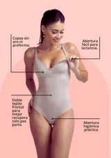 Body modelador color piel, con breteles regulables y abertura superior con broches para lactancia. Cuenta con doble tejido frontal para mayor sujeción post parto y abertura inferior con broches.